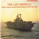 Ship's Company And Royal Marine Band Of H.M.S. Ark Royal - The Last Farewell